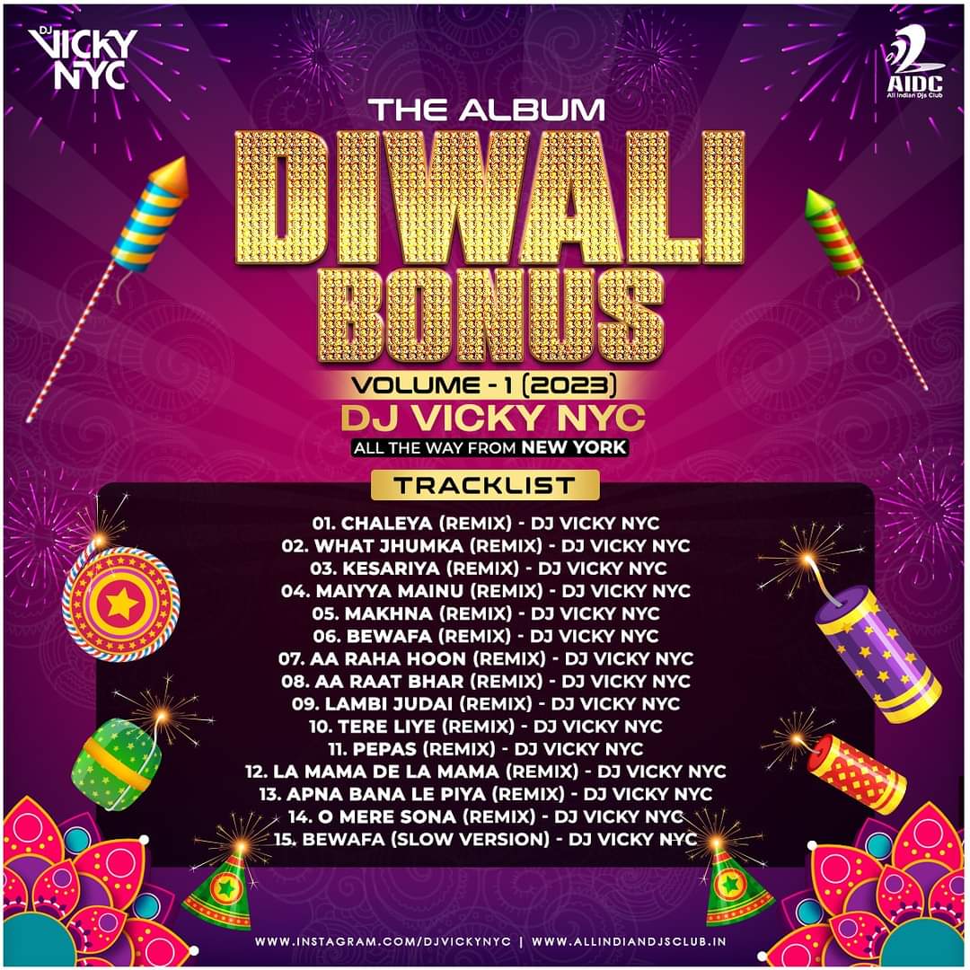 Diwali Bonus (2023) - DJ Vicky NYC