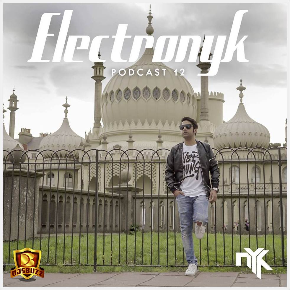 Electronyk Podcast - Episode 12 - DJ NYK