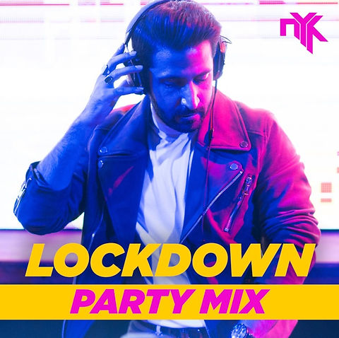 Lockdown Party Mix - 2020 - DJ NYK