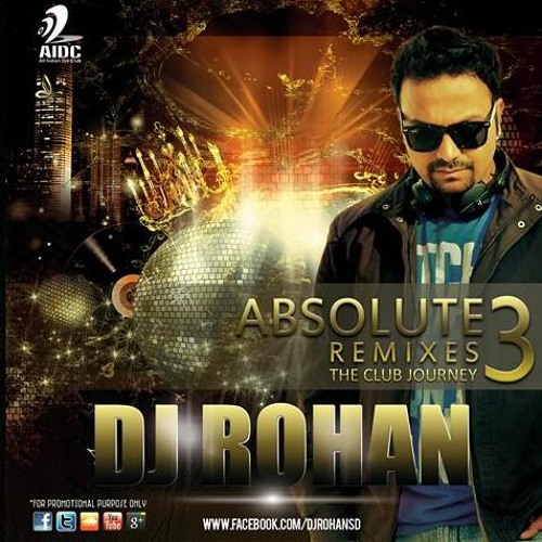 Absolute Remixes 3 (2013) - DJ Rohan