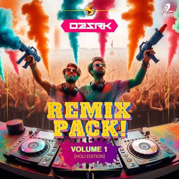 Remix Pack! Vol.1 - 2024 - DJ O2 & SRK - 320Kbps - ZIP - 170MB